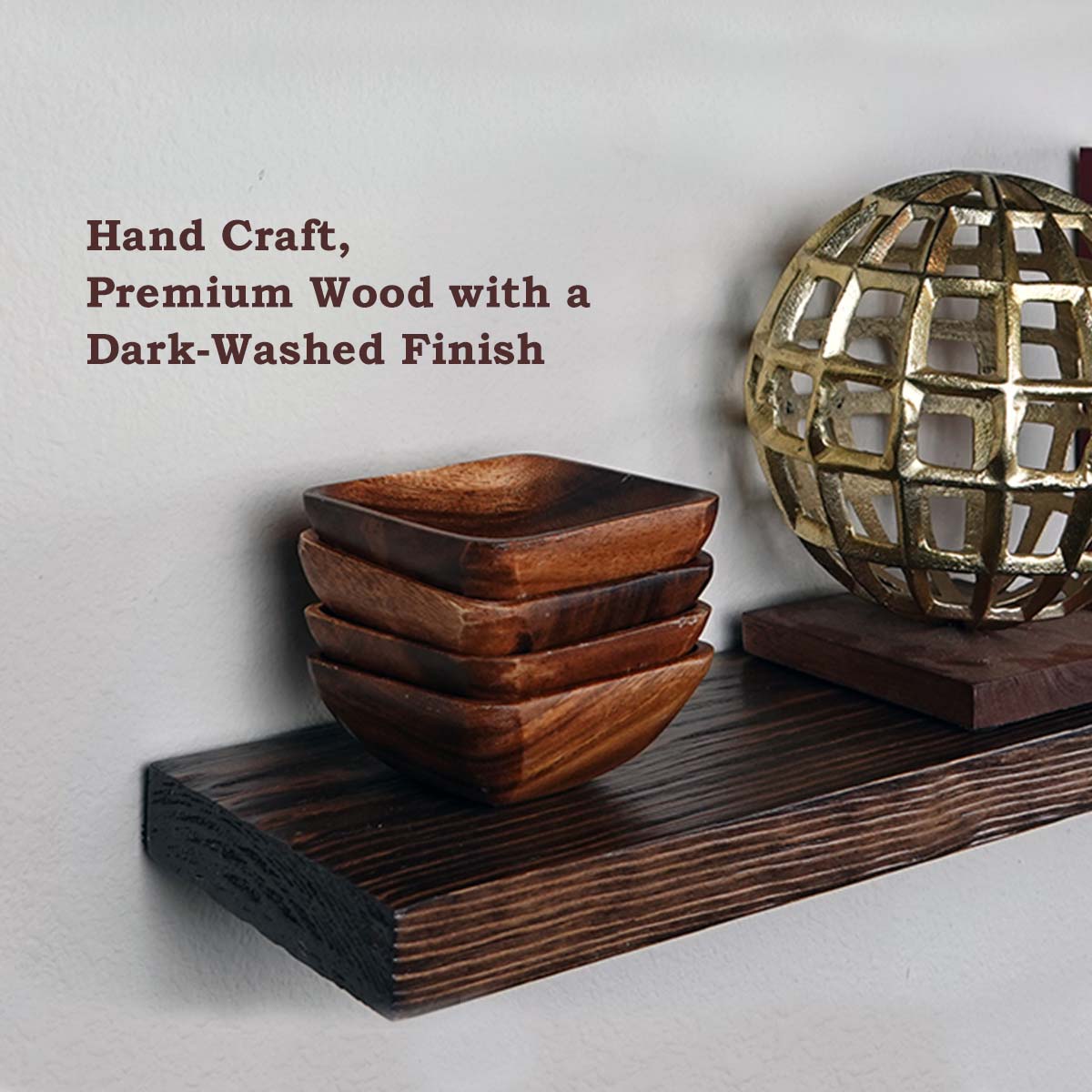 Handcrafted premium wood shelf with rich dark-washed finish for rustic elegance.
