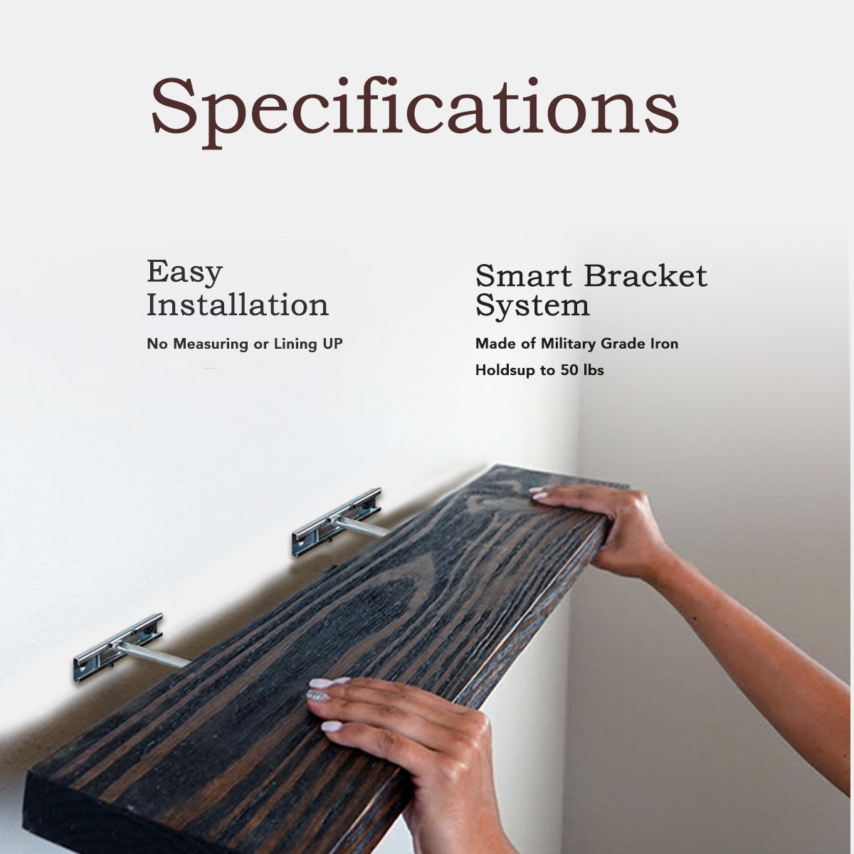 Rustic dark wood floating shelf with smart bracket system for easy installation.
