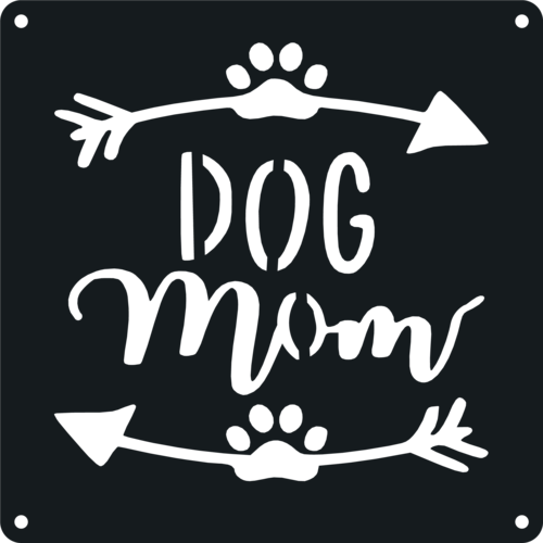 Home Decor Dog Mom Metal Wall Art | Durable Steel Sign & Pet Lover Gift
