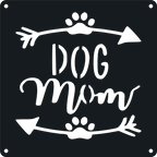 Home Decor Dog Mom Metal Wall Art | Durable Steel Sign & Pet Lover Gift