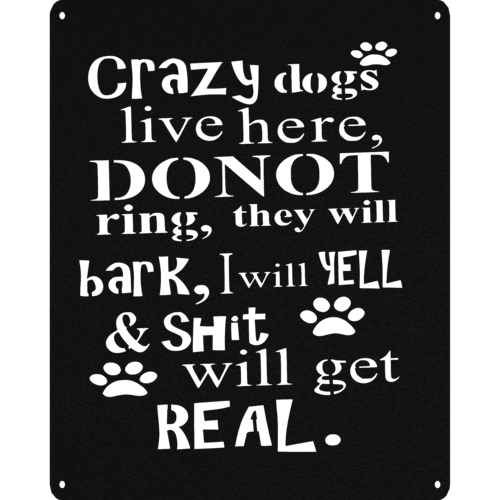 Home Decor Crazy Dogs Live Here Metal Wall Art | Funny Pet Decor