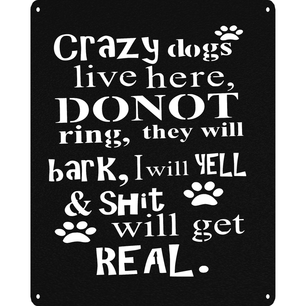 Home Decor Crazy Dogs Live Here Metal Wall Art | Funny Pet Decor