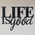 Home Decor Life Is Good Metal Wall Art | Inspirational Decor